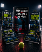 Mentalidad del jugador/a de Padel + 4 bonos de Regalo
